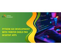 Python GUI Development with Tkinter Build Pro Desktop Apps