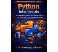 Python in Production: APIs, databases, Docker, security and performance. From Python programmer to professional developer.
