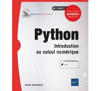 Python - Introduction au calcul numérique - Michel Rousselet - Eni Editions - broché - Manuel