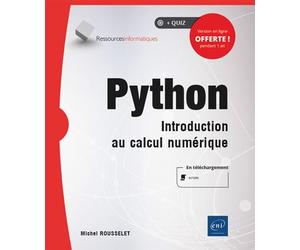 Python - Introduction au calcul numérique - Michel Rousselet - Eni Editions - broché - Manuel