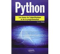 Python: Les bases de l'algorithmique et de la programmation