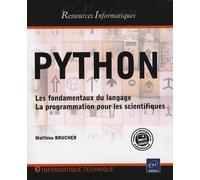 Python: Les fondamentaux du langage, la programmation pour les scientifiques