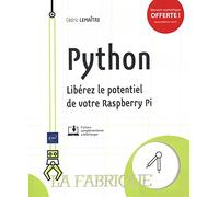Python - Libérez le potentiel de votre Raspberry