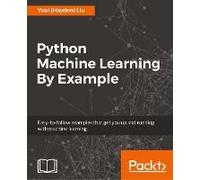 Python Machine Learning By Example