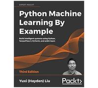Python Machine Learning By Example - Third Edition