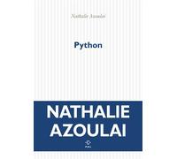 Python - Nathalie Azoulai - P.o.l. - broché - Roman