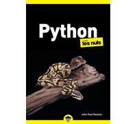 Python poche pour les Nuls - Guide complet pour programmer en Python, Google Colab, fonctions, bibliothèques Python - John Paul Mueller - Pour Les Nuls - ebook (ePub) - Manuel