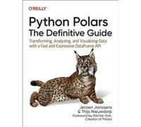 Python Polars The Definitive Guide - Thijs Nieuwdorp - OReilly Media - Livre en Anglais - Paperback Thijs NieuwdorpThijs Nieuwdorp (Auteur)