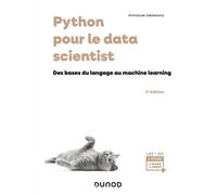 Python pour le data scientist Des bases du langage au machine learning - 3ème édition - Emmanuel Jakobowicz - Dunod - broché - Manuel