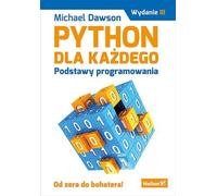 Python pour tous. Michael Dawson (Buch auf Polnisch)
