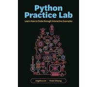 Python Practice Lab – Apprenez à coder grâce à des exemples interactifs