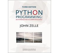 Python Programming: An Introduction to Computer Science