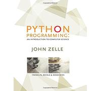 Python Programming: An Introduction to Computer Science