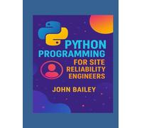 Python Programming for Site Reliability Engineers