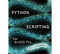 Python Scripting For Arcgis Pro