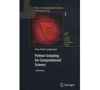 Python Scripting For Computational Science - With 62 Figures