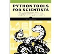 Python Tools for Scientists: An Introduction to Using Anaconda, JupyterLab, and Python's Scientific Libraries