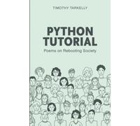 Python Tutorial: Poems On Rebooting Society