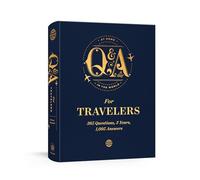 Q&A a Day for Travelers: 365 Questions, 3 Years, 1,095 Answers