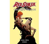 Q, Bob - Red Sonja Vol. 3: Children's Crusade