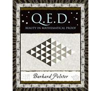 Q. E. D: Beauty in Mathematical Proof