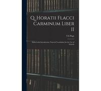 Q. Horatii Flacci Carminum Liber Ii