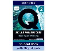 Q: Skills For Success Fourth Edition Level 2 Reading And Writing Student Book With Digital Pack: Print Student Book With 2 Years' Access To The Student Book E-Book, Online Practice And Student Resourc