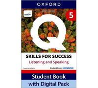 Q: Skills For Success Fourth Edition Level 5 Listening And Speaking Student Book With Digital Pack: Print Student Book With 2 Years' Access To The Student Book E-Book, Online Practice And Student Reso