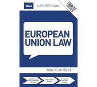 QA European Union Law by Michael Cuthbert Cuthbert, Michael (Auteur)