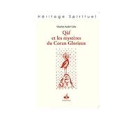 QAF ET LES MYSTèRES DU CORAN G - CHARLESANDRE GILIS - Albouraq - broché - Essai
