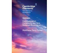 QAnon: Communication Complexity and New Religious Movements