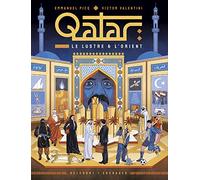 Qatar - Le Lustre et l'Orient