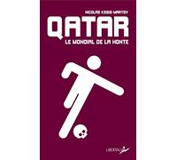 Qatar, le mondial de la honte