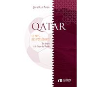 Qatar: Le pays des possédants
