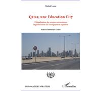 Qatar, une Education City