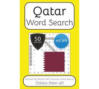 Qatar Word Search Book: Words Search With Easy To Read Print about Qatar, Travel, Culture and More | 6x9 inches, 100 pages | 50 puzzles. Ideal for ... English, Spanish, Italian, French and German.