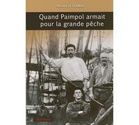 Qaund Paimpol armait pour la grande pêche