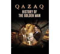 Qazaq: History Of The Golden Man
