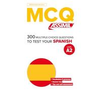 Qcm 300 Spanish Tests A2 (Espagnol Pour Anglais): (Test Your Spanish--Level A2)