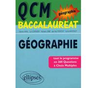QCM Baccalauréat - géographie Tout le programme du bac - Stephan Arias - Ellipses - broché - Scolaire / Universitaire