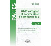 QCM commentées et corrigées de Biostatistique - UE4 - Vincent Morice - Ellipses - broché - Scolaire / Universitaire
