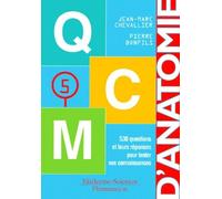 Anatomie, tome 5 : QCM