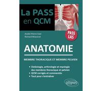 QCM d'anatomie - Membre thoracique et membre pelvien - Richard Massicot - Ellipses - broché - Scolaire / Universitaire