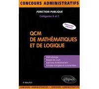 QCM de mathématiques et de logique. Nouvelle édition - Patrick Malfoy - Ellipses - broché - Scolaire / Universitaire
