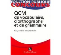 qcm de vocabulaire, d'orthographe et de grammaire