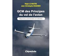 QCM des Principes du vol de l’avion. Réponses commentées et indexées