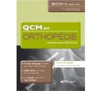 QCM en Orthopédie Alexandre Delpla (Auteur)