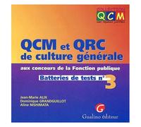 Qcm Et Qrc De Culture Generale Aux Concours De La Fonction Publique - Batteries De Tests N° 3