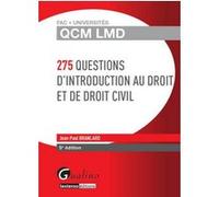 275 Questions D'introduction Au Droit Et De Droit Civil