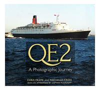QE2: A Photographic Journey